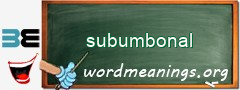 WordMeaning blackboard for subumbonal